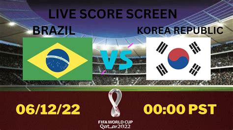 brazil vs korea live score